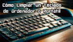 Como limpiar un teclado