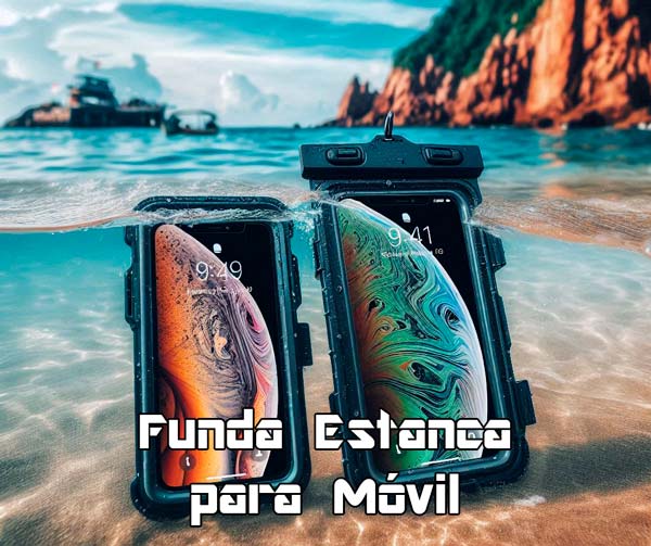 Funda estanca para movil